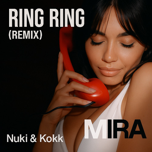 Ring Ring (Nuki & Kokk Remix)